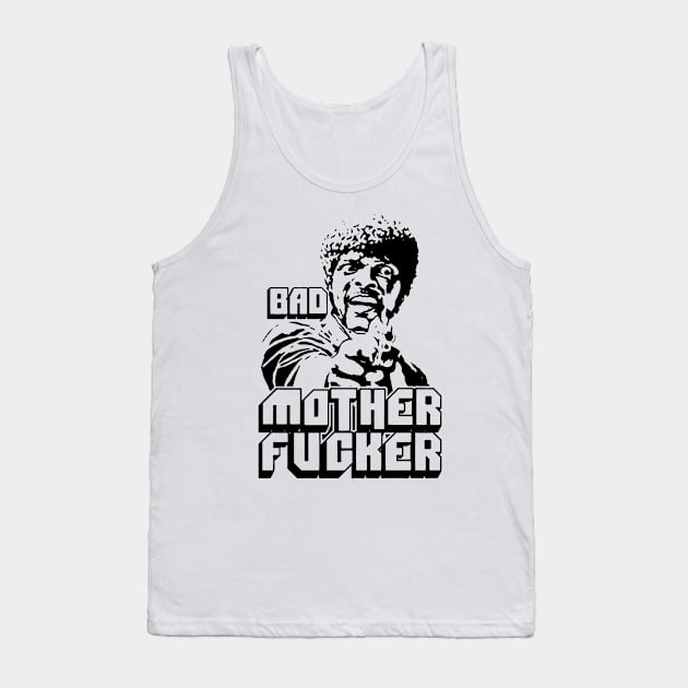 Pulp Fiction Bad Mother Fucker Tank Top by CultureClashClothing